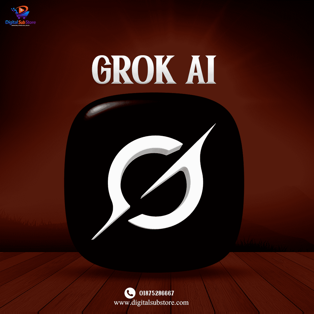 Buy Grok AI Premium at best price in Bangladesh from Digital Sub Store